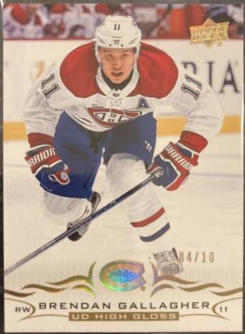 Brendan Gallagher [High Gloss] #100