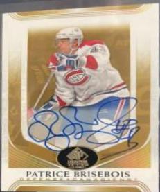 Patrice Brisebois [Gold Spectrum Autograph] #170