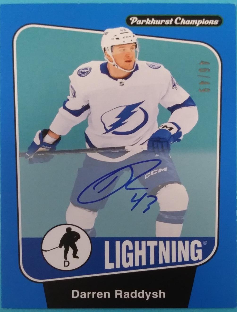 Darren Raddysh [Blue Autograph] #11
