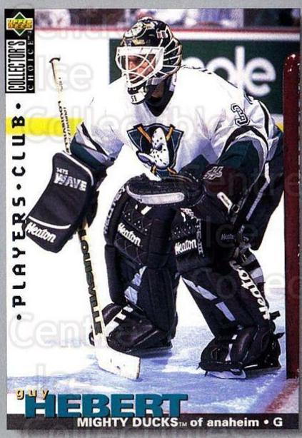 Guy Hebert [Player's Club] #287