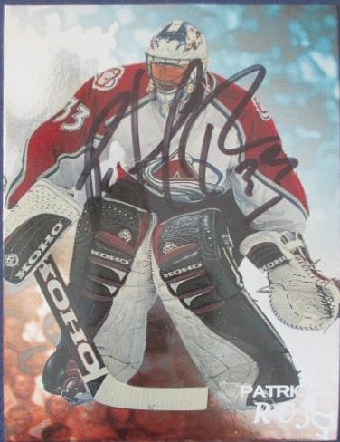 Patrick Roy [Autograph] #34