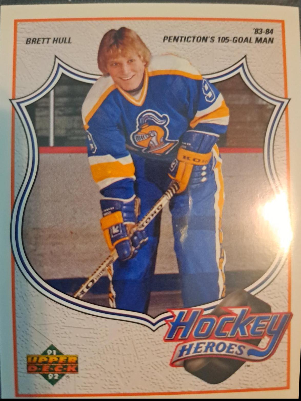 Brett Hull [1983 Penticton's 105 Goal Man] #1