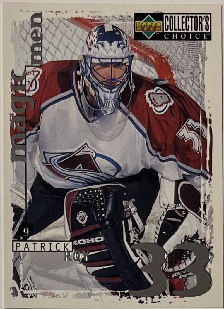 Patrick Roy #MM8