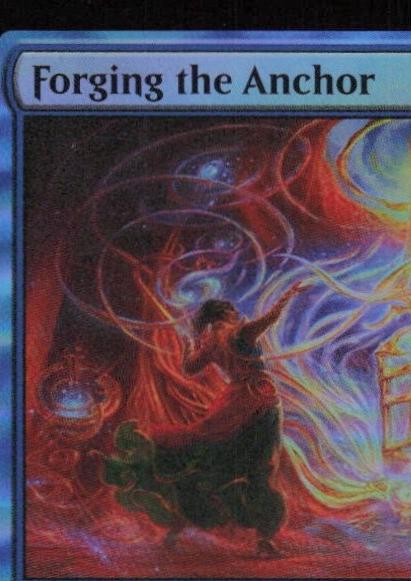 Forging the Anchor [Foil] #50