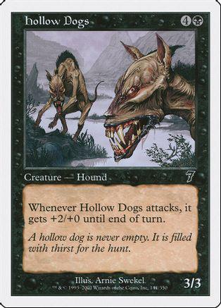Hollow Dogs [Foil]