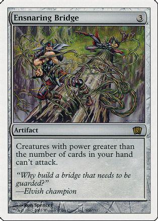 Ensnaring Bridge