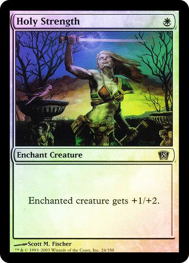 Holy Strength [Foil]