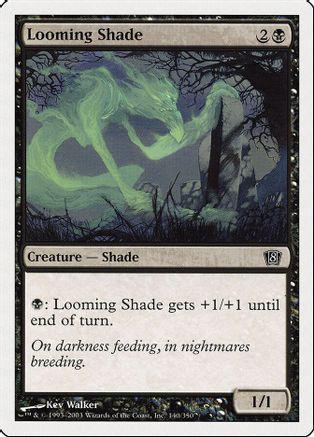 Looming Shade [Foil]