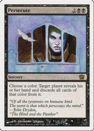 Persecute [Foil]