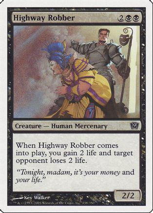 Highway Robber [Foil]