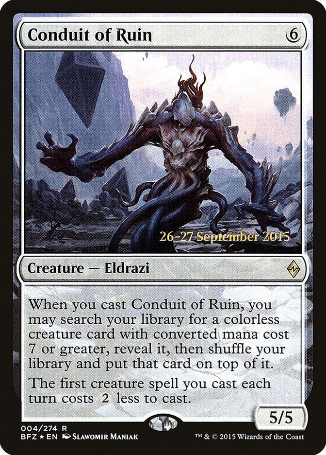 Conduit of Ruin [Prerelease] #4