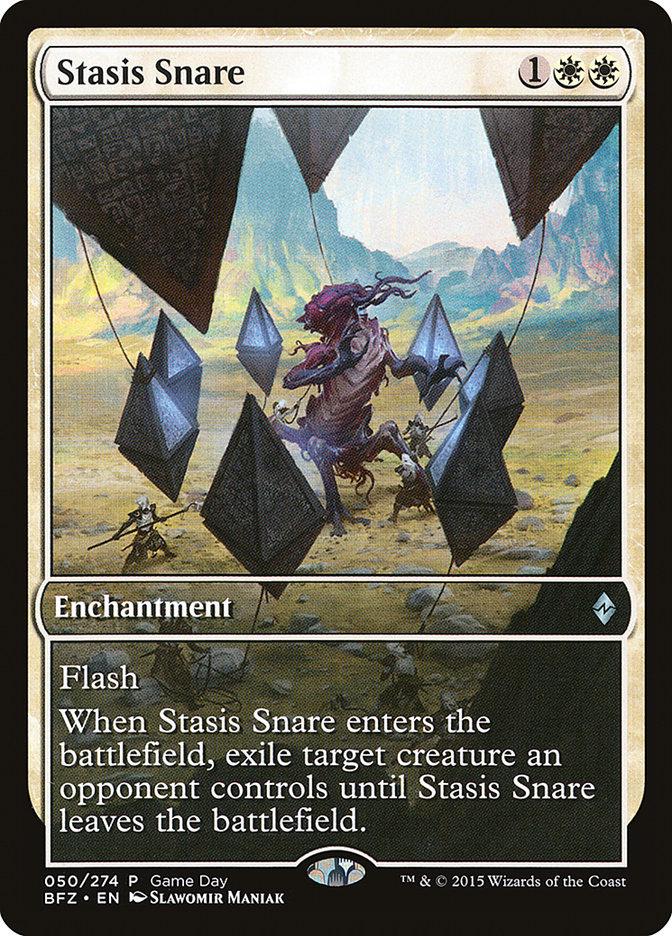 Stasis Snare [Promo] #50