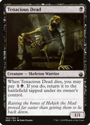 Tenacious Dead [Foil]