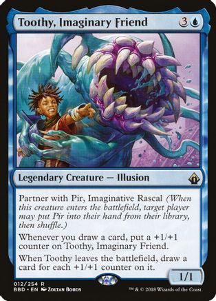 Toothy, Imaginary Friend [Foil]
