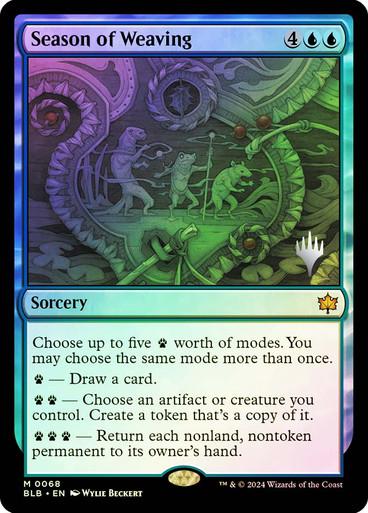Season Of Weaving [Planeswalker Stamped] #68