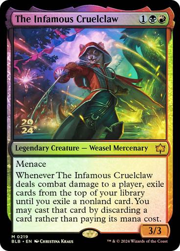 The Infamous Cruelclaw [Prerelease] #219