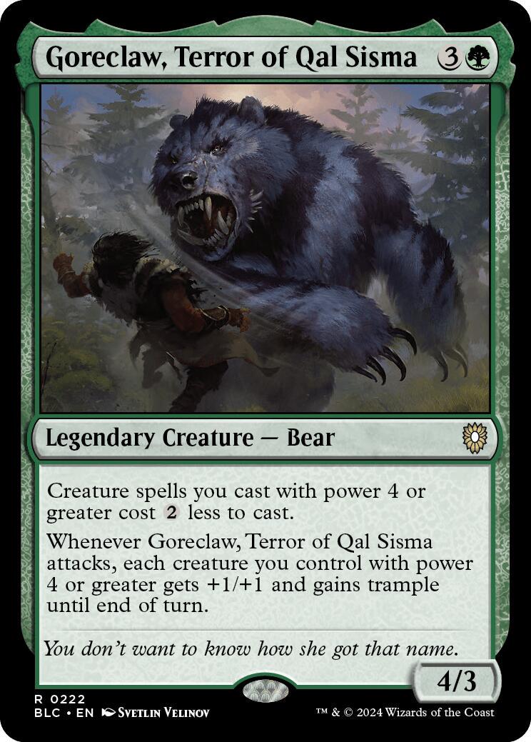 Goreclaw, Terror of Qal Sisma #222