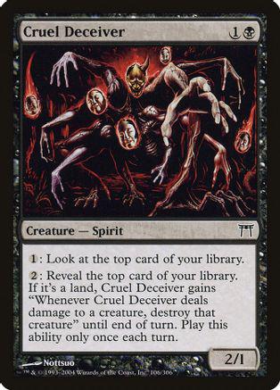 Cruel Deceiver [Foil]