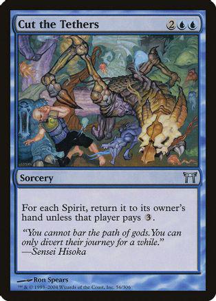 Cut the Tethers [Foil]