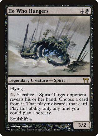 He Who Hungers [Foil]