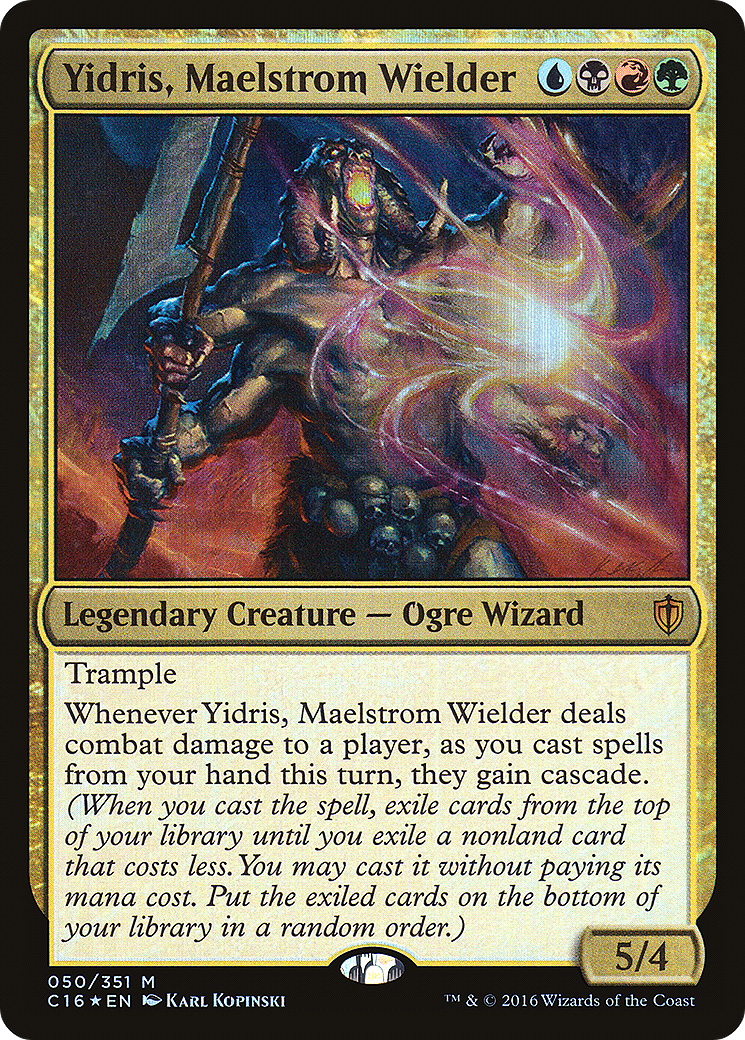 Yidris, Maelstrom Wielder #50