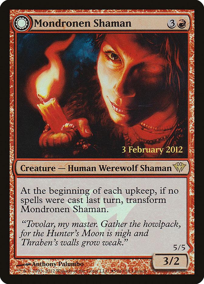 Mondronen Shaman // Tovolar's Magehunter [Promo]
