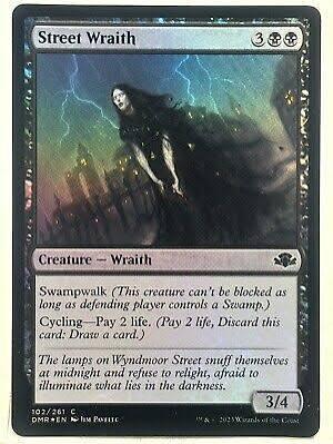 Street Wraith [Foil] #102