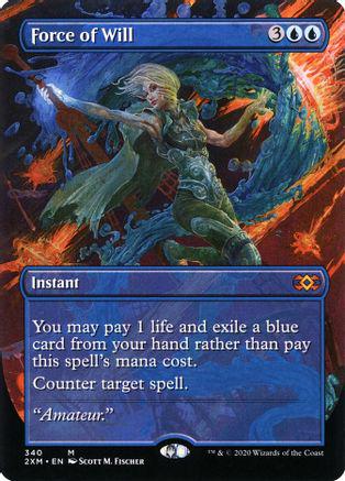 Force of Will [Extended Art Foil] #340