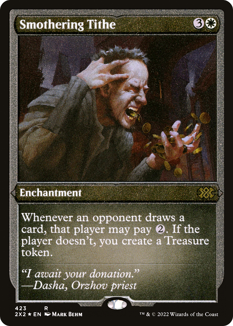 Smothering Tithe [Foil Etched] #423