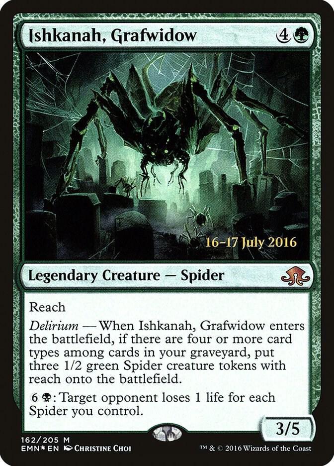 Ishkanah, Grafwidow [Prerelease] #162