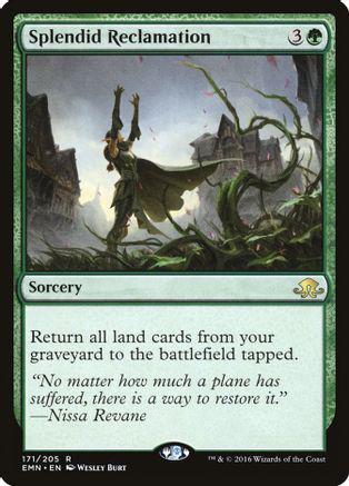 Splendid Reclamation [Foil]