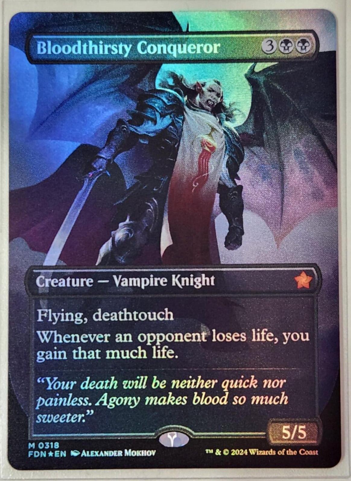 Bloodthirsty Conqueror [Foil] #318