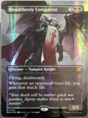 Bloodthirsty Conqueror [Foil] #383