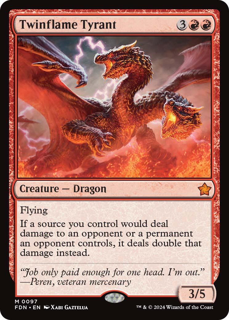 Twinflame Tyrant #97