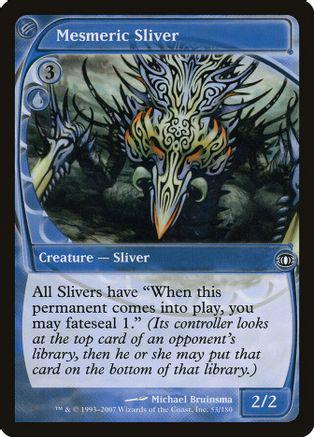 Mesmeric Sliver [Foil]
