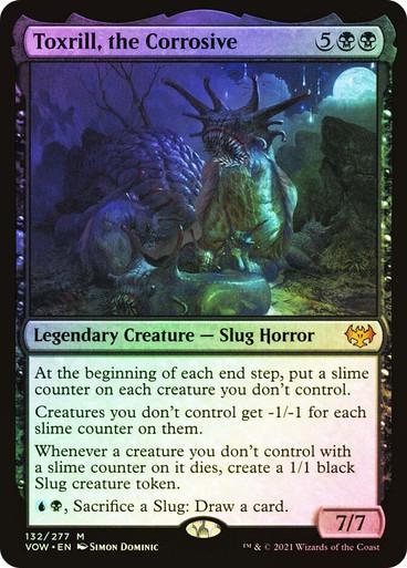 Toxrill, the Corrosive [Foil] #132