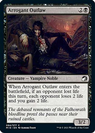Arrogant Outlaw [Foil] #84
