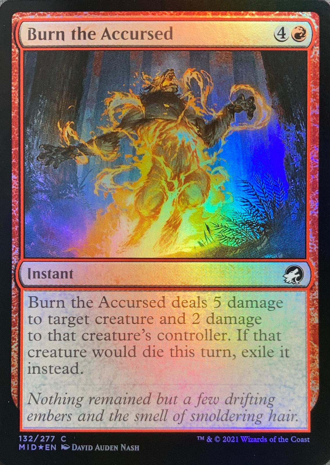 Burn the Accursed [Foil] #132