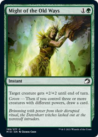 Might of the Old Ways [Foil] #189