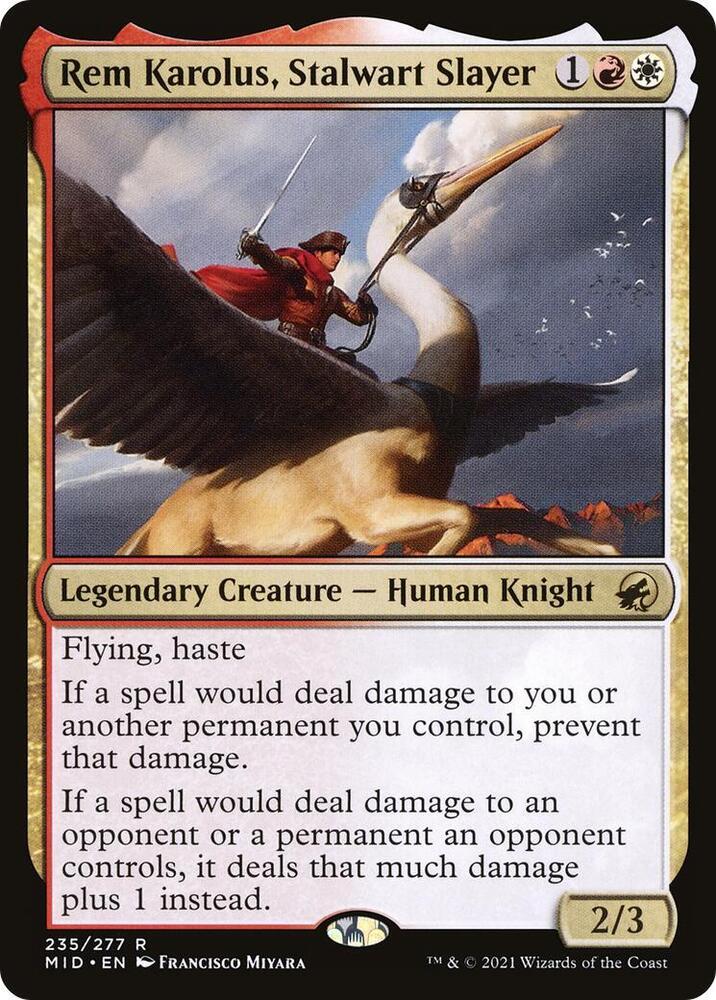 Rem Karolus, Stalwart Slayer #235