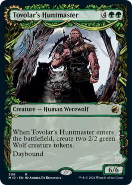 Tovolar's Huntmaster & Tovolar's Packleader [Showcase] #306