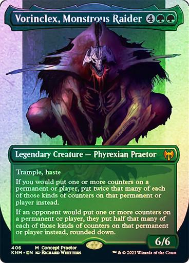 Vorinclex, Monstrous Raider [Foil] #406