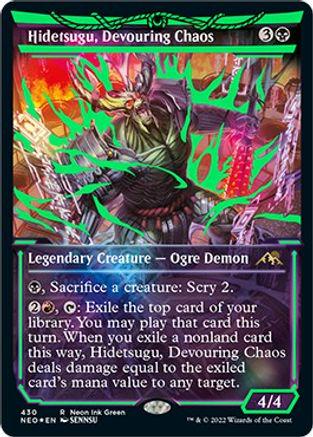 Hidetsugu, Devouring Chaos [Neon Green] #430