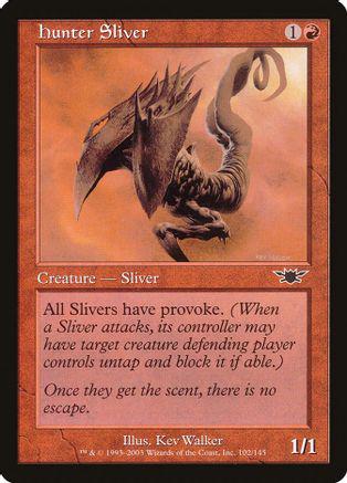 Hunter Sliver [Foil]