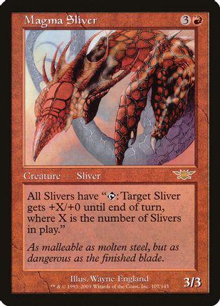 Magma Sliver #107