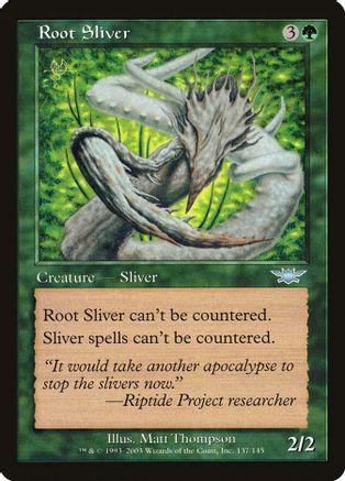Root Sliver [Foil]