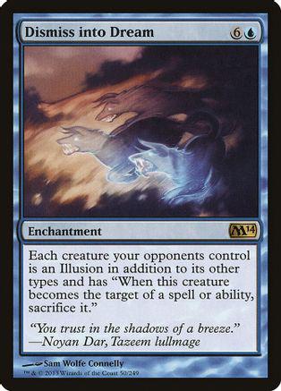 Dismiss into Dream [Foil]