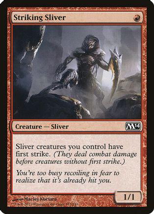 Striking Sliver [Foil]