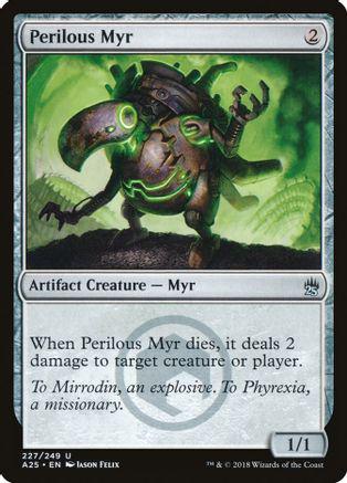 Perilous Myr #227