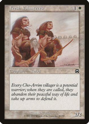 Fresh Volunteers [Foil]